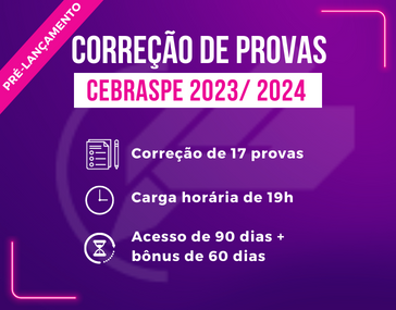 Correção de Provas cebraspe 2023 2024 Professora Adriana Figueiredo