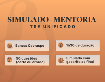 Simulado TSE Unificado - Para mentorados