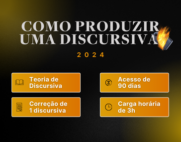 Como Produzir uma Discursiva